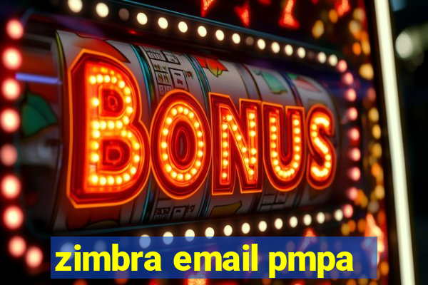 zimbra email pmpa