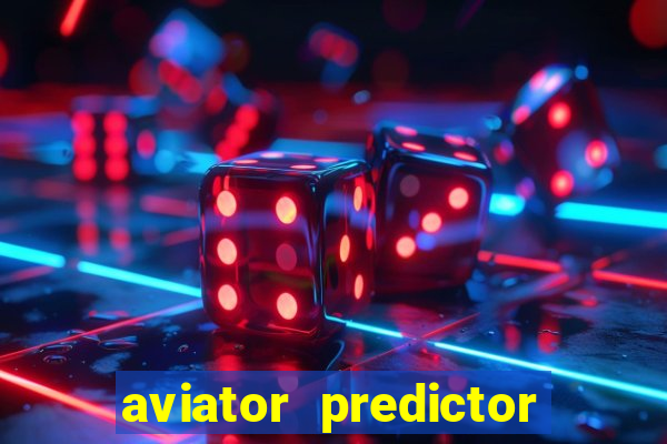 aviator predictor v4.0 activation code free