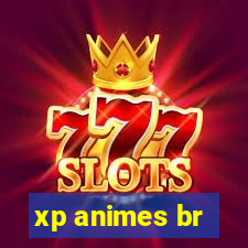 xp animes br