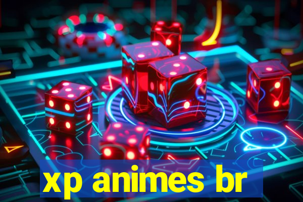 xp animes br