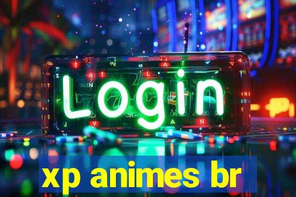 xp animes br