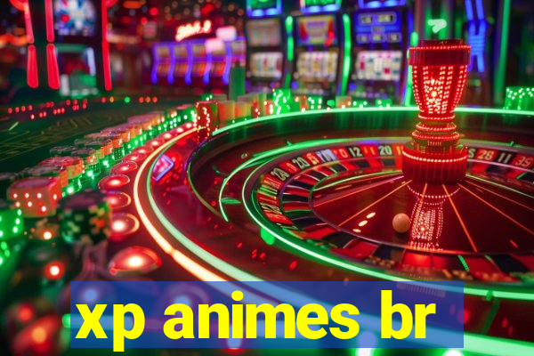 xp animes br