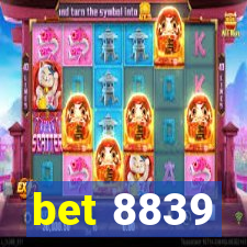 bet 8839