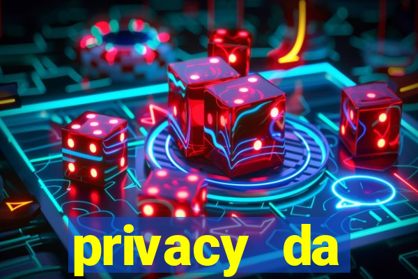 privacy da pipokinha gratis