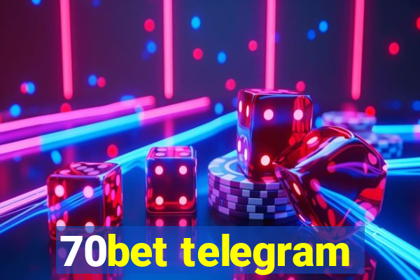 70bet telegram