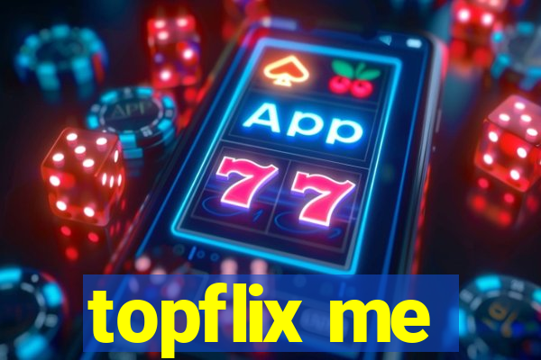 topflix me