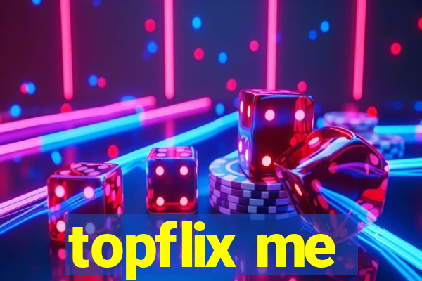 topflix me