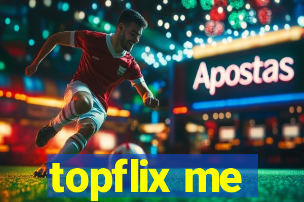 topflix me