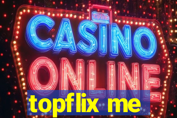 topflix me