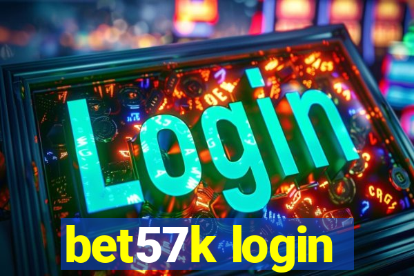 bet57k login