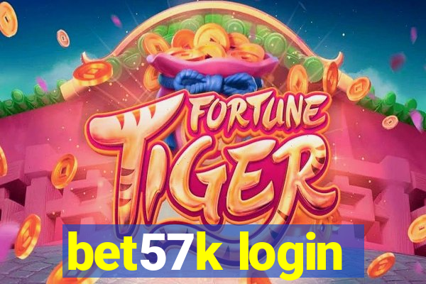 bet57k login