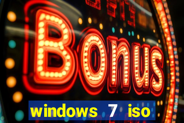 windows 7 iso download 32 bits pt-br