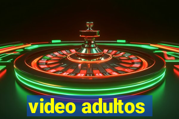 video adultos