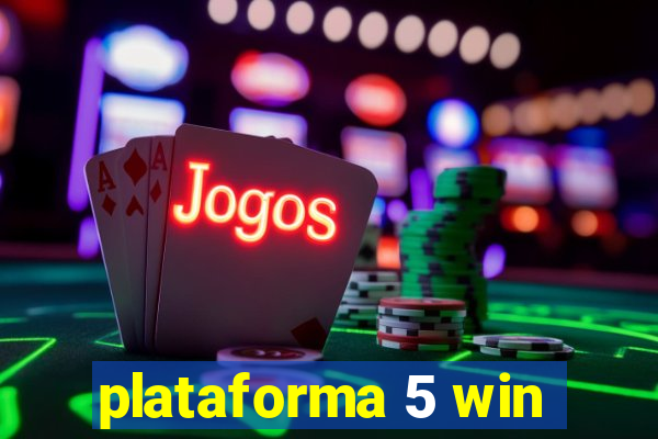 plataforma 5 win