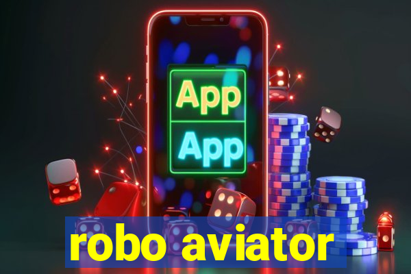 robo aviator