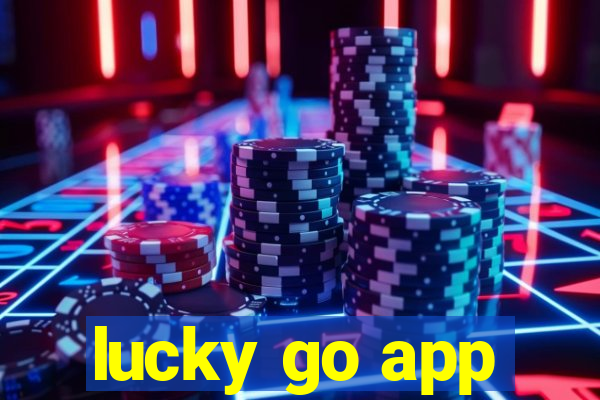 lucky go app