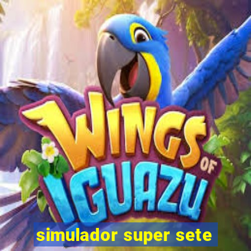 simulador super sete