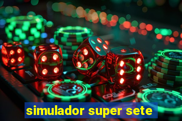 simulador super sete