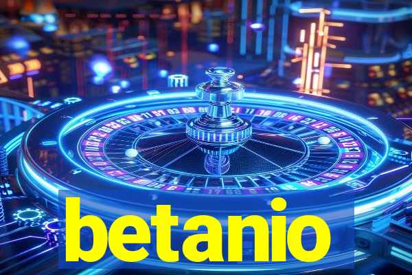 betanio