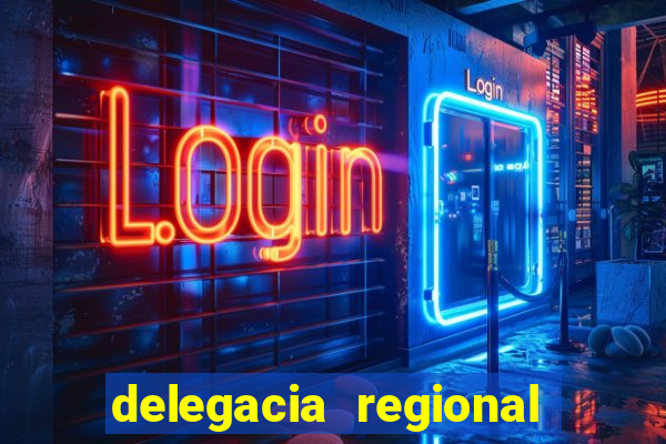 delegacia regional do trabalho