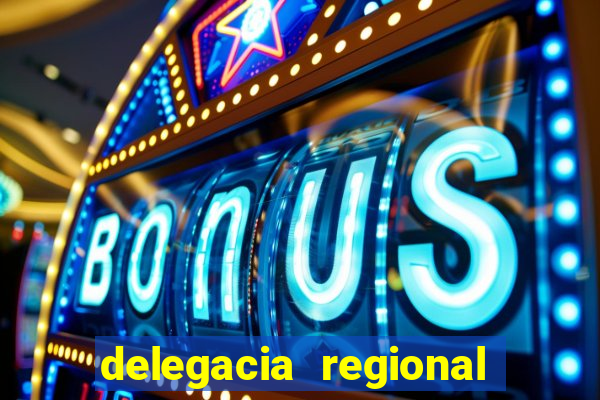 delegacia regional do trabalho