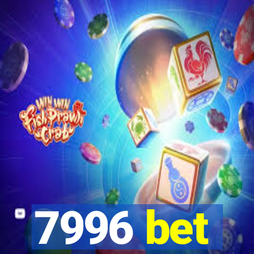 7996 bet