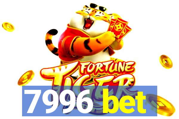 7996 bet