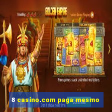 8 casino.com paga mesmo