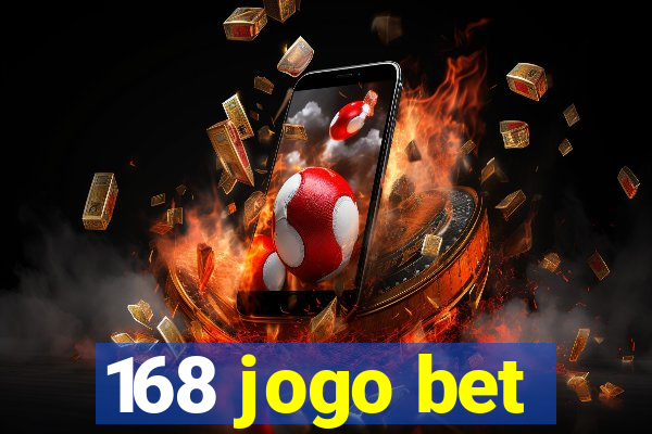 168 jogo bet