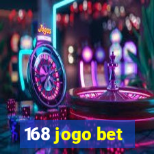 168 jogo bet