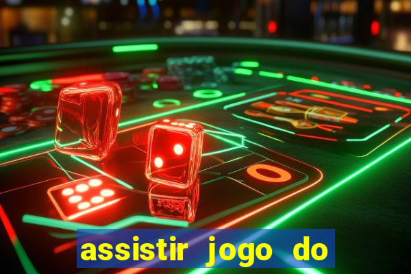 assistir jogo do flamengo multicanais