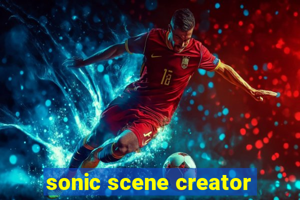 sonic scene creator