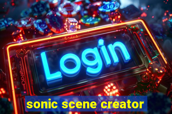 sonic scene creator