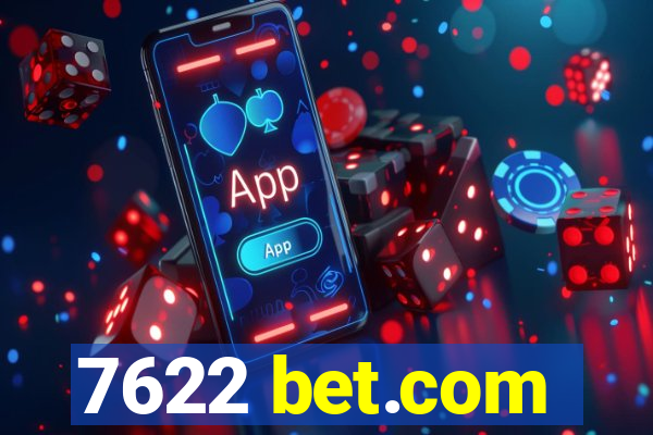 7622 bet.com