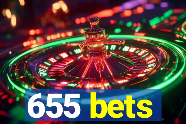 655 bets