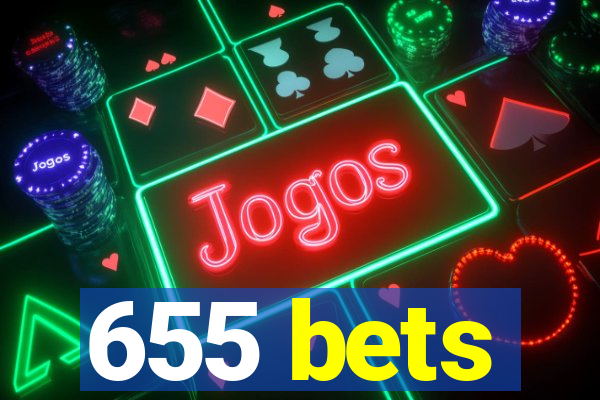 655 bets