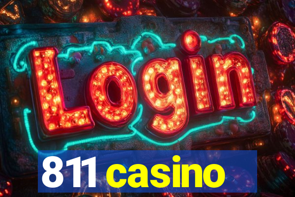 811 casino