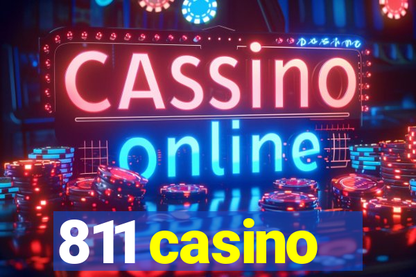 811 casino