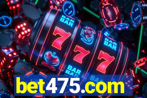 bet475.com