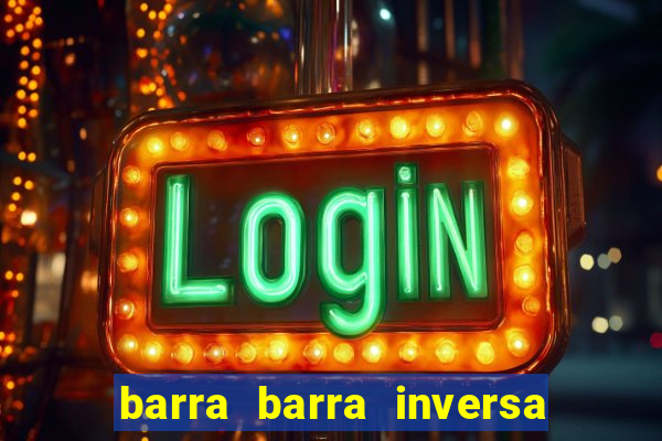 barra barra inversa - twitch