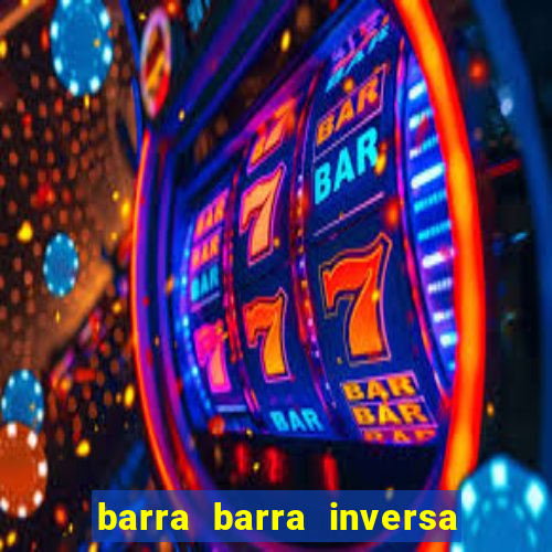 barra barra inversa - twitch