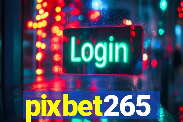 pixbet265