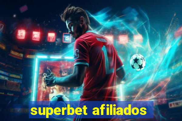 superbet afiliados