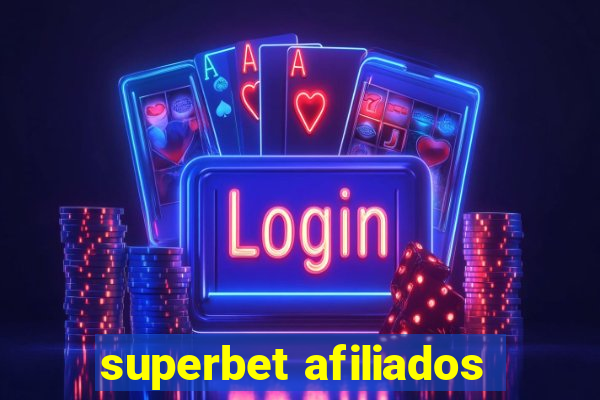 superbet afiliados