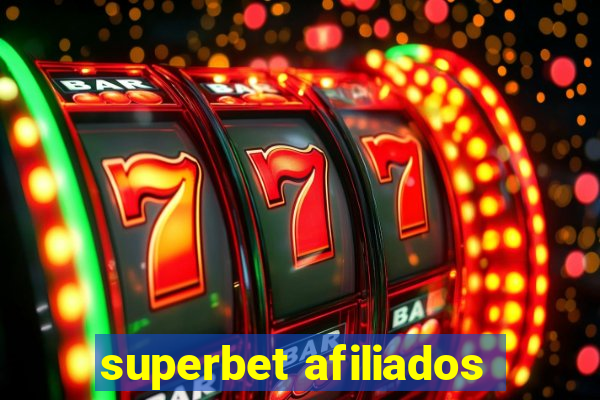 superbet afiliados