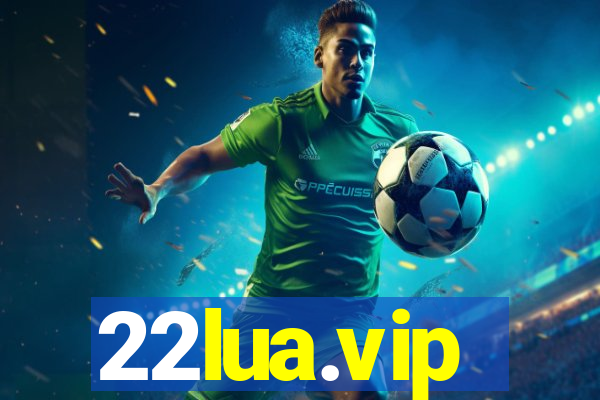 22lua.vip