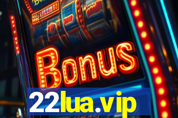 22lua.vip