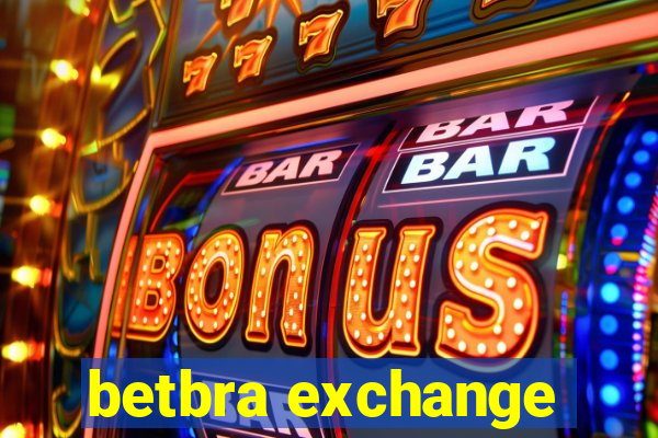 betbra exchange