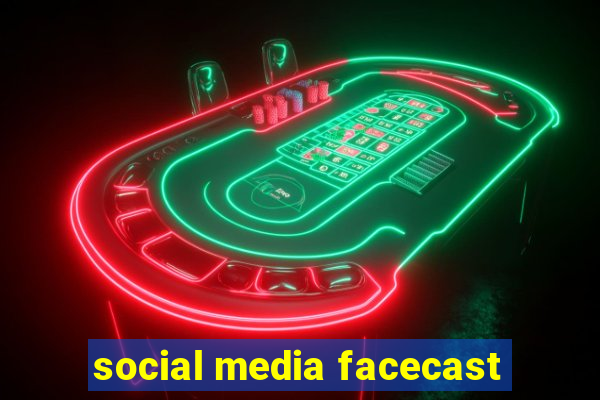 social media facecast