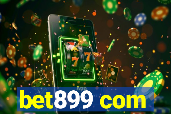 bet899 com